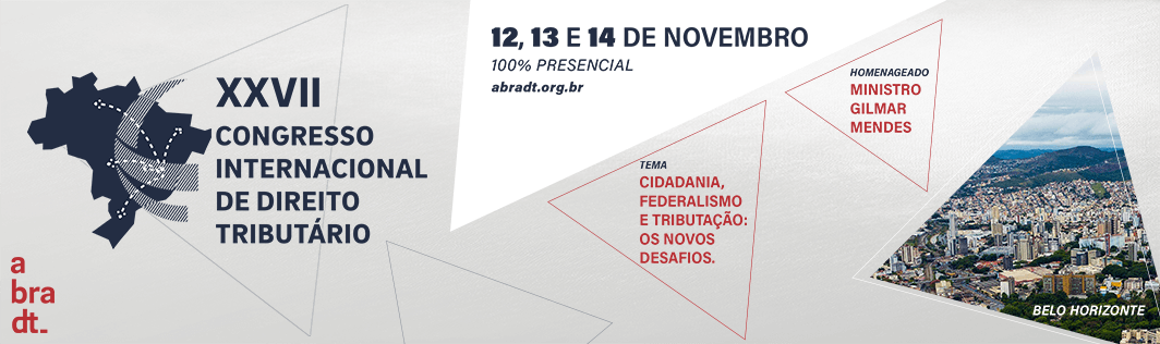 XXVII Congresso Internacional de Direito Tributário da ABRADT